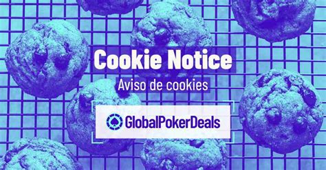 pokerdeals cookie policy|Cookie Notice .